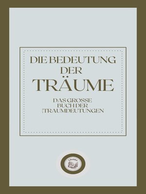 cover image of DIE BEDEUTUNG DER TRÄUME